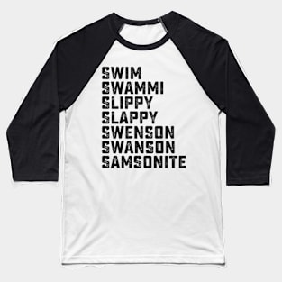 Samsonite - I was way off! Baseball T-Shirt